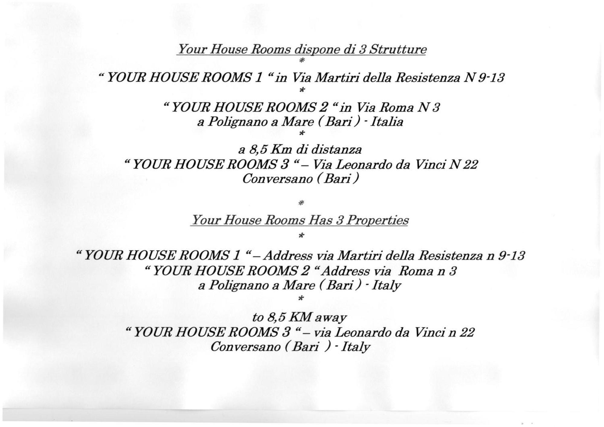 Your House Rooms 1 Polignano a Mare Exterior foto